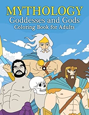 Mythology Goddesses and Gods Coloring Book for Adults : Fantasy ...