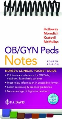 OB/GYN Peds Notes : Nurse's Clinical Pocket Guide