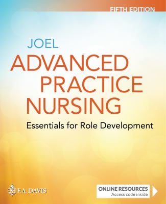 Advanced Practice Nursing : Essentials for Role Development