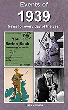 Events of 1939: news for every day of the year as book, audiobook or ebook.