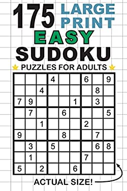 175 large print easy sudoku puzzles for adults only one puzzle per page pocket 6 x9 size by lauren dick 9781774760178 reviews description and more betterworldbooks com