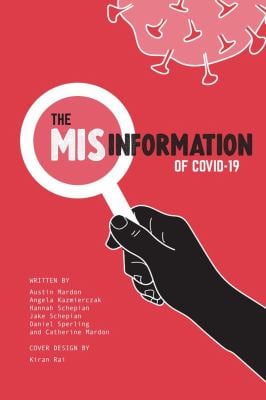 The Misinformation of COVID-19
