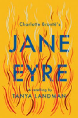 Jane Eyre : A Retelling