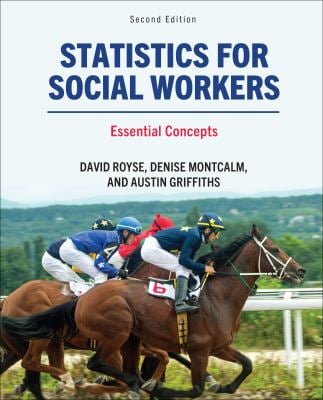 Statistics for Social Workers : Essential Concepts