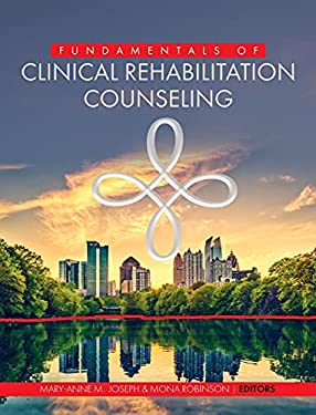 Fundamentals of Clinical Rehabilitation Counseling