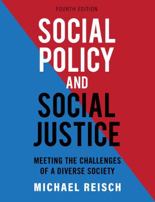 Social Policy and Social Justice : Meeting the Challenges of a Diverse Society