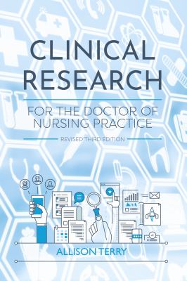Clinical Research for the Doctor of Nursing Practice