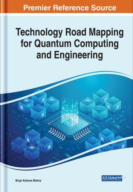 Technology Road Mapping for Quantum Computing and Engineering book by ...