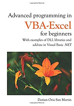 Advanced Programming in VBA-Excel for Beginners : With Examples of DLL ...