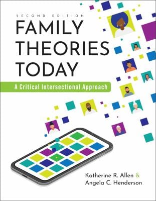 Family Theories Today : A Critical Intersectional Approach