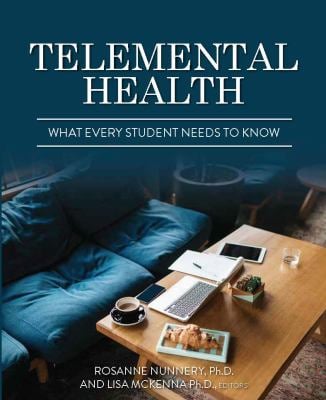 Telemental Health : What Every Student Needs to Know