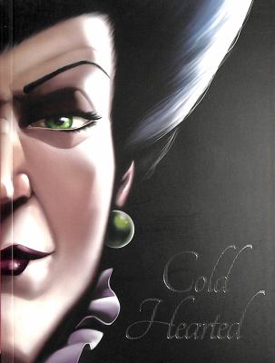 Cold Hearted : A Tale of the Wicked Stepmother book by Serena Valentino ...