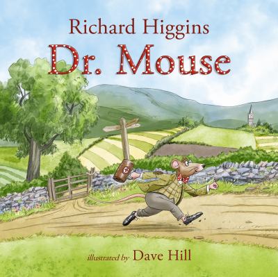 Doctor Mouse : The Adventures of Doctor Mouse