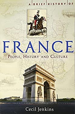 France : An Introduction to the People, History, and Culture