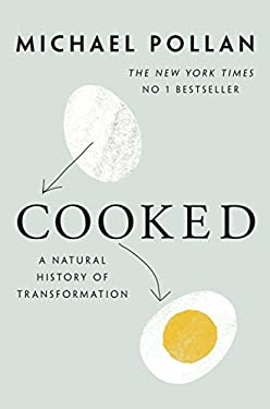 Cooked : A Natural History of Transformation