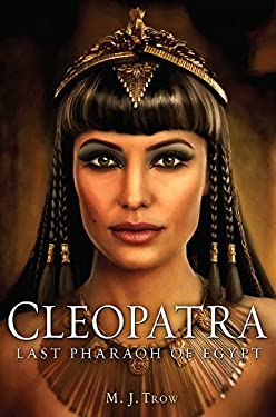 Cleopatra : Last Pharaoh of Egypt