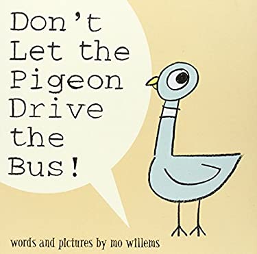 Don't Let the Pigeon Drive the Bus!