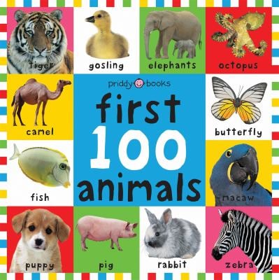 First 100 Animals : First 100 Board Book