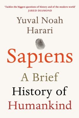 Sapiens : A Brief History of Humankind
