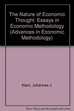 The Nature of Economic Thought : Essays in Economic Methodology