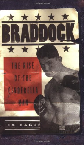 Braddock : The Rise of the Cinderella Man