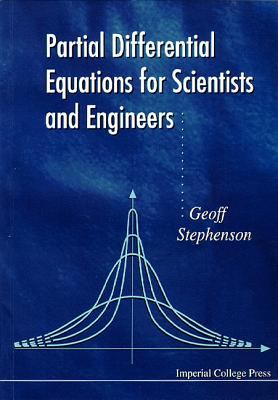 Partial Differential Equations for Scientists and Engineers book by G ...