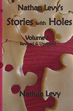 Stories with Holes Volume 1 : Revised