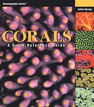 Corals : A Quick Reference Guide