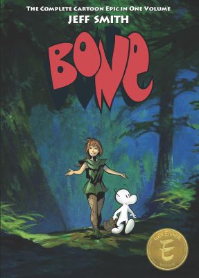 Bone : The Complete Cartoon Epic in One Volume