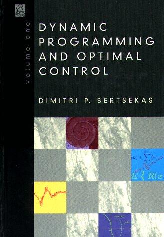 Dynamic Programming and Optimal Control used book by Dimitri P ...