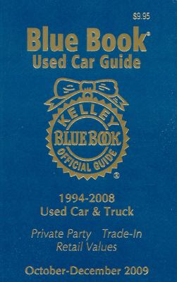 Kelley Blue Book Used Car Guide: October-December 2009 : Consumer Edition