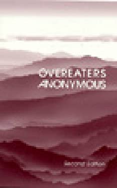 Overeaters Anonymous : Second Edition used book by Overeaters Anonymous ...