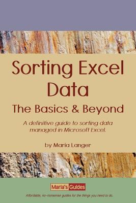 Sorting Excel Data - the Basics and Beyond : A definitive guide to ...