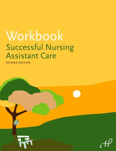 Workbook to Successful Nursing Assistant Care, 2nd Edition used book by