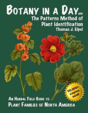 Botany in a Day : The Patterns Method of Plant Identification