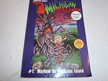 Michigan Chillers #1 Mayhem on Mackinac Island