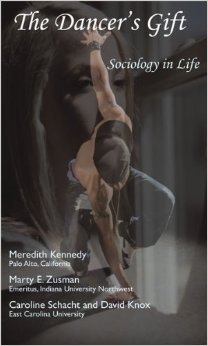 The Dancer's Gift; Sociology in Life