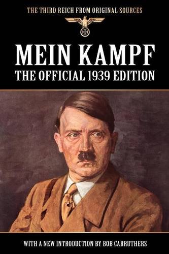 Mein Kampf - the Official 1939 Edition book by Adolf Hitler