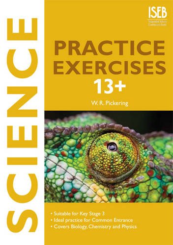 Science Practice Exercises 13+ Practice Exercises for Common Entrance ...
