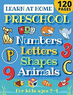 Learn at Home Preschool Numbers, Letters, Shapes & Animals for Kids ...