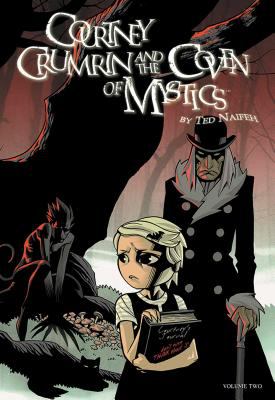 Courtney Crumrin and the Coven of Mystics used book by Ted Naifeh ...