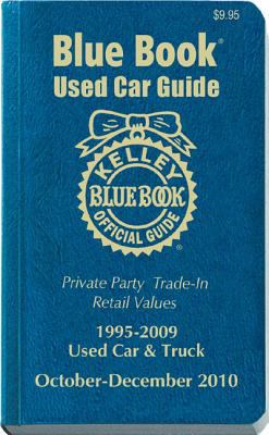 Kelley Blue Book Used Car Guide, October-December 2010 : Consumer Edition