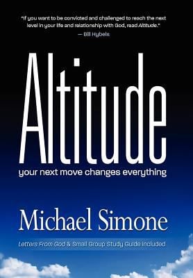 Altitude : Your Next Move Changes Everything