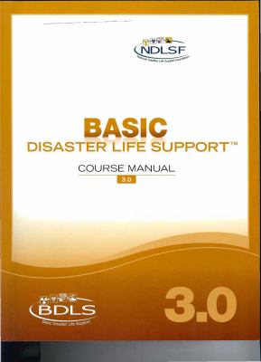 Basic Disaster Life Support : Bdls book by Raymond Swienton, Raymond ...