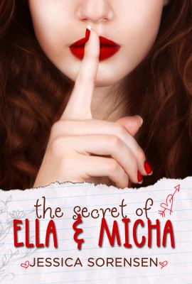 The Secret of Ella and Micha used book by Borrowed Hearts Publishing