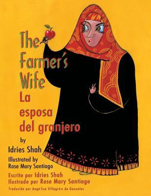 The Farmer's Wife / la Esposa Del Granjero : English-Spanish Bilingual Edition