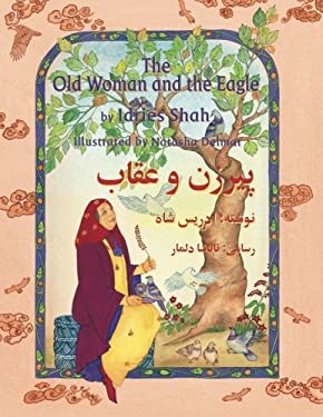 The Old Woman and the Eagle : English-Dari Edition