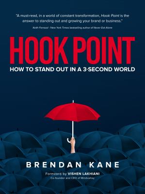 Hook Point : How to Stand Out in a 3-Second World