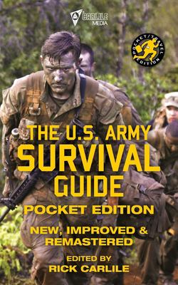 The US Army Survival Guide - Pocket Edition : New, Improved and ...