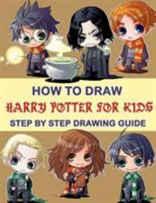 How to Draw Harry Potter Step by Step Drawing Guide for Kids book by ...